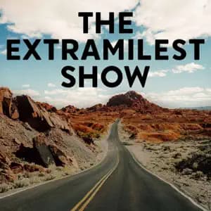 cover art for the Extramilest Show podcast.